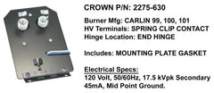 Crown Engineering 2275-630 CARLIN TRANSFORMER IGNITOR  | Midwest Supply Us